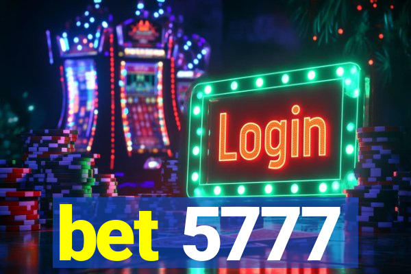 bet 5777